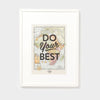 Do Your Best A3 Print