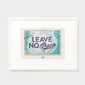 Leave No Trace A3 Print